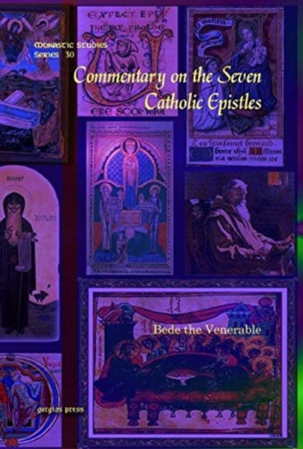 Commentary on the Seven Catholic Epistles, Hardback Book