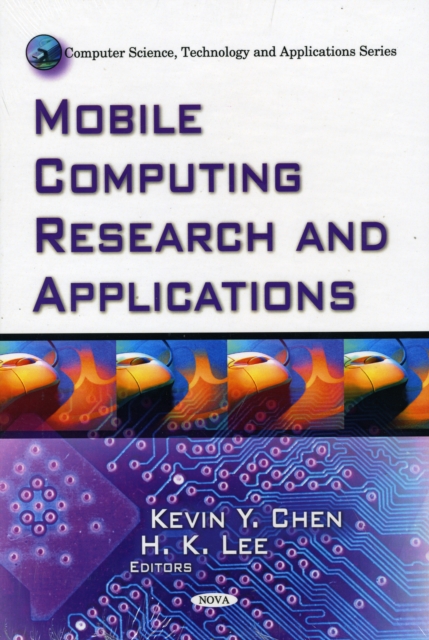 Mobile Computing Research & Applications, Hardback Book