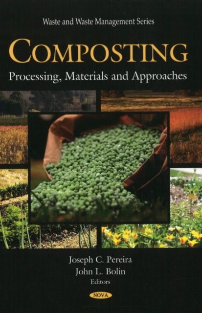 Composting : Processing, Materials & Approaches, Hardback Book