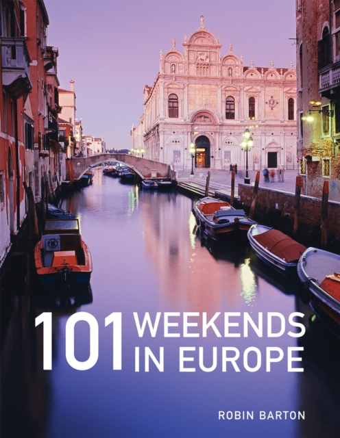 101 Weekends in Europe, EPUB eBook