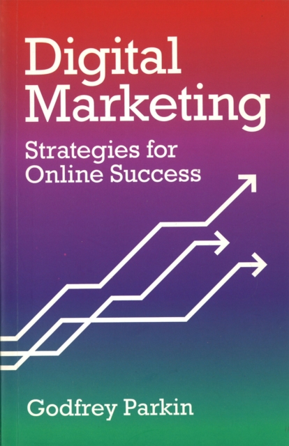 Digital Marketing : Strategies for Online Success, EPUB eBook