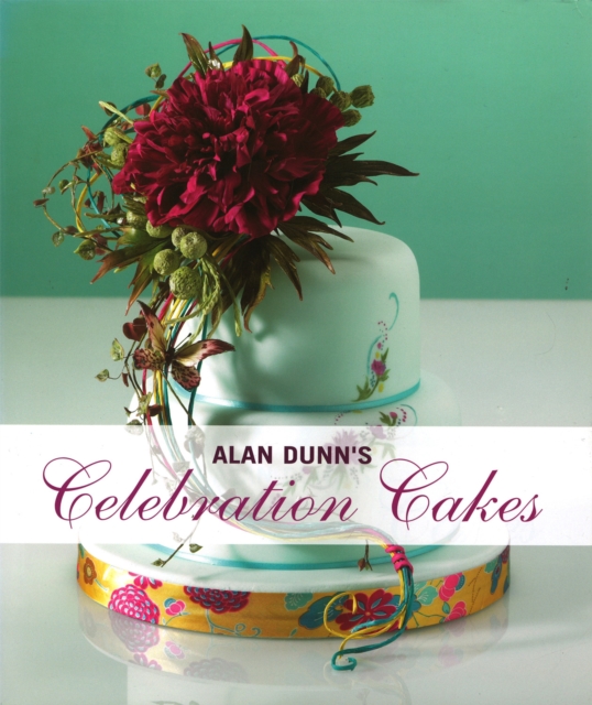 Alan Dunn's Celebration Cakes, EPUB eBook