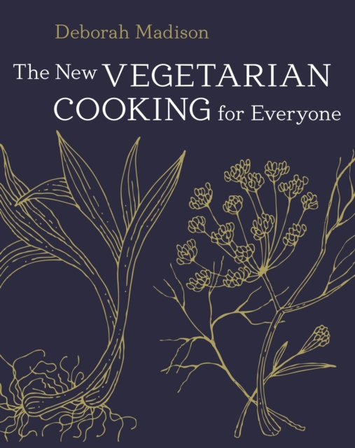 The New Vegetarian Cooking for Everyone : [A Cookbook], Hardback Book