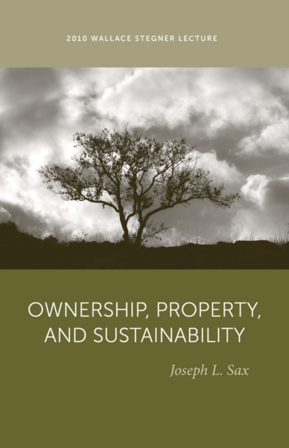 Ownership, Property, and Sustainability, Paperback / softback Book