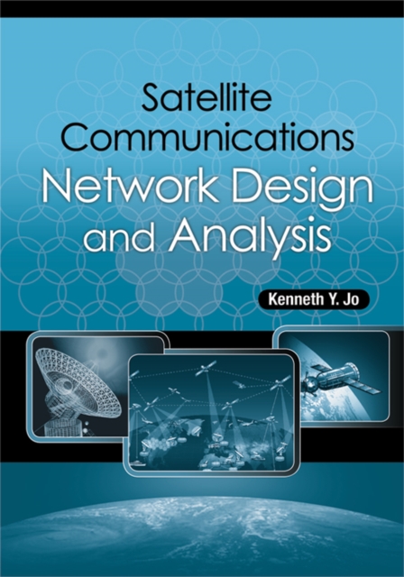 Satellite Communications Network Design and Analysis, PDF eBook