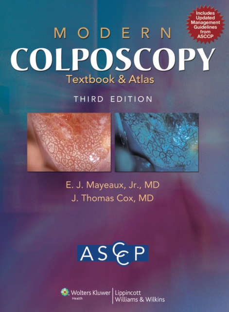 Modern Colposcopy Textbook and Atlas, Hardback Book