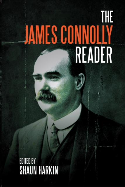 A James Connolly Reader, EPUB eBook