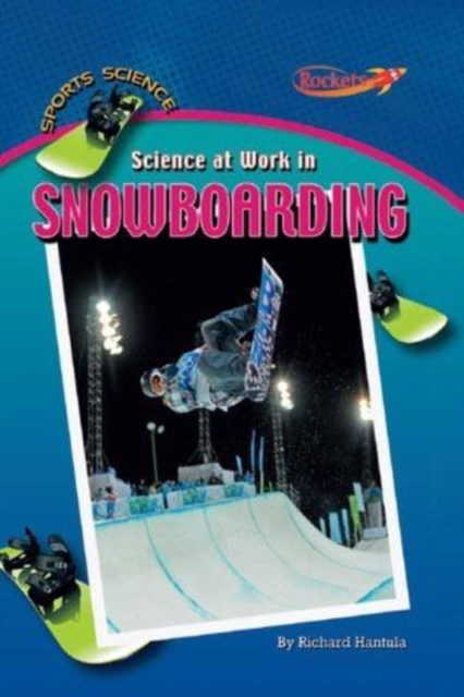 Science at Work in Snowboarding, PDF eBook