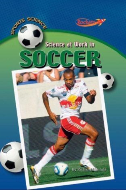 Science at Work in Soccer, PDF eBook