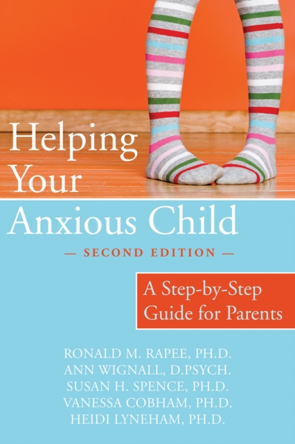Helping Your Anxious Child, PDF eBook