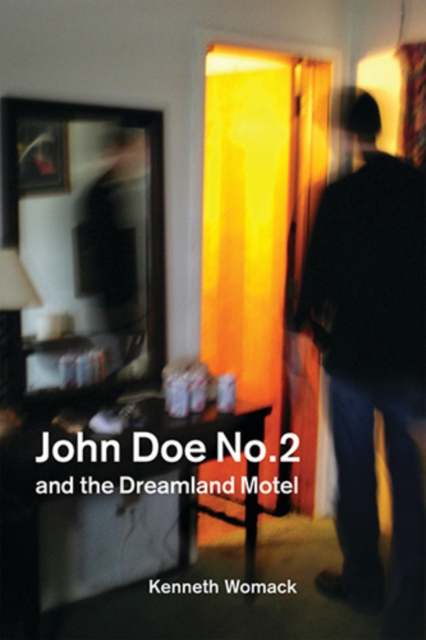 John Doe No. 2 and the Dreamland Motel, EPUB eBook