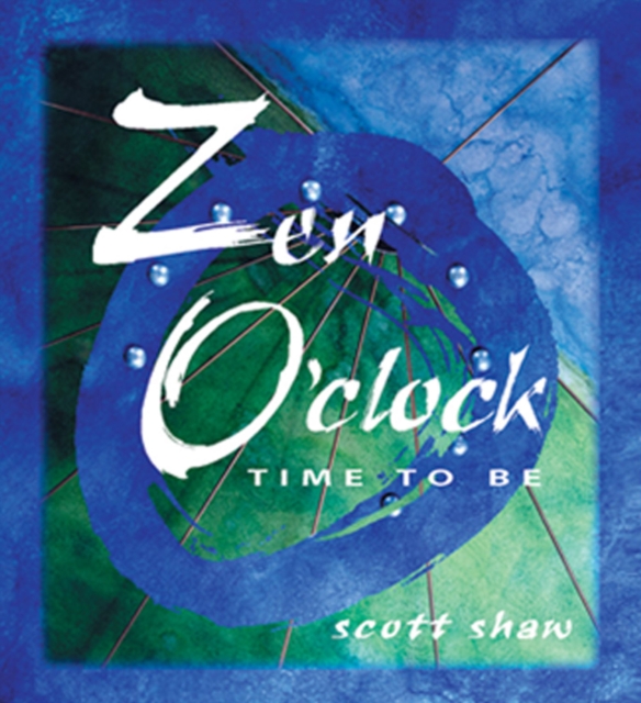 Zen O'Clock : Time to Be, EPUB eBook