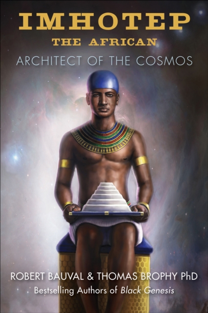 Imhotep the African : Architect of the Cosmos, EPUB eBook