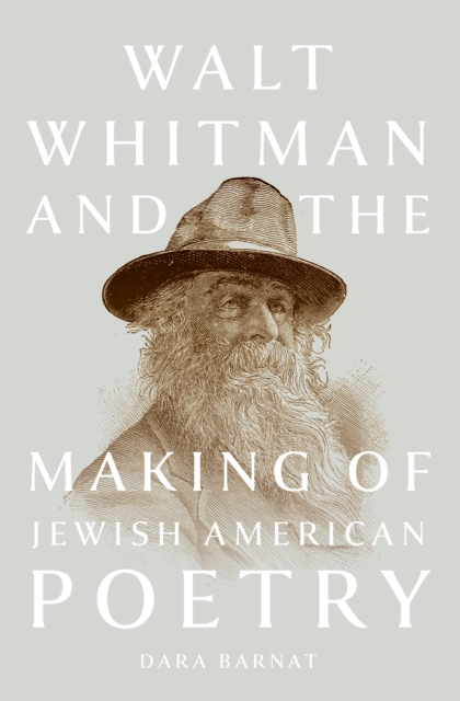 Walt Whitman and the Making of Jewish American Poetry, EPUB eBook