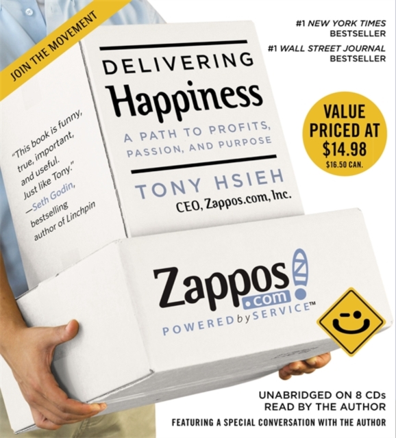 Delivering Happiness : A Path to Profits, Passion and Purpose, CD-Audio Book