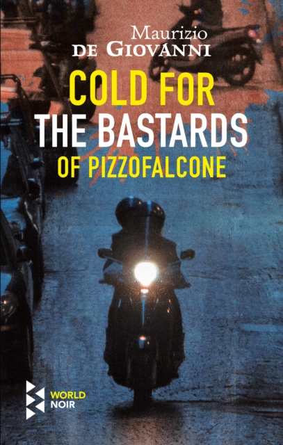 Cold for the Bastards of Pizzofalcone, EPUB eBook
