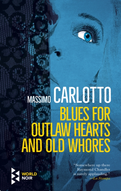 Blues for Outlaw Hearts and Old Whores, EPUB eBook