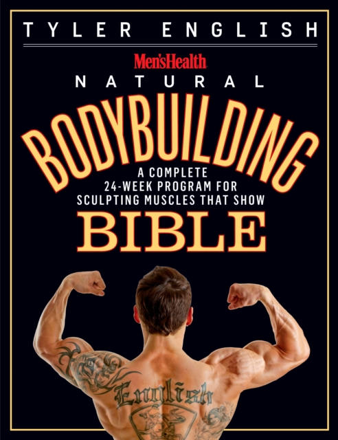 Men's Health Natural Bodybuilding Bible, EPUB eBook
