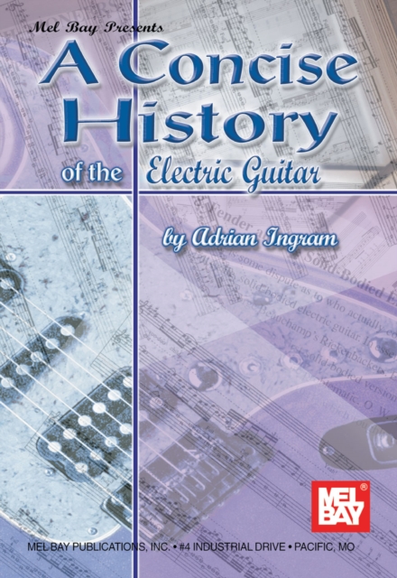 A Concise History of the Electric Guitar, PDF eBook