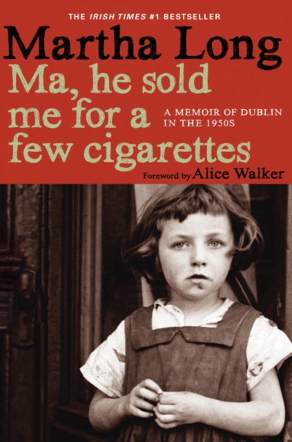 Ma, He Sold Me for a Few Cigarettes, EPUB eBook