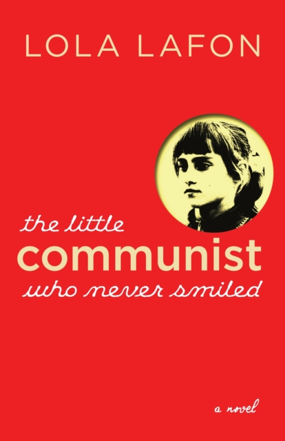Little Communist Who Never Smiled, EPUB eBook