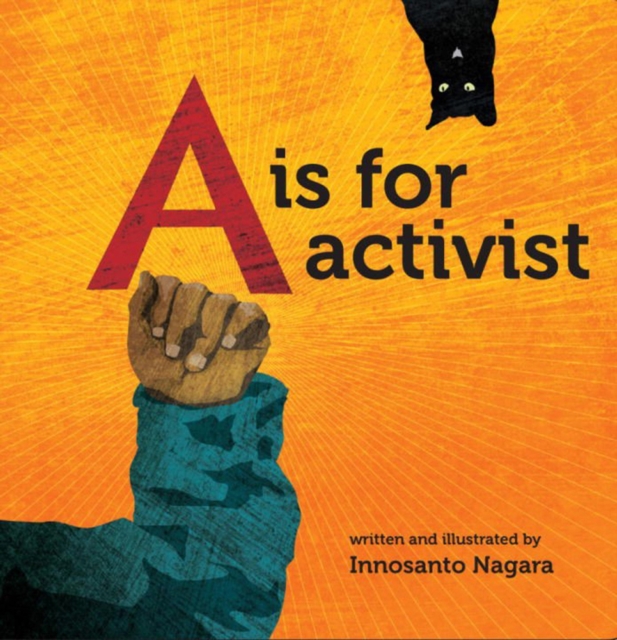 A Is For Activist, Hardback Book
