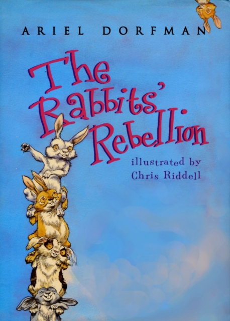 The Rabbits' Rebellion, Hardback Book