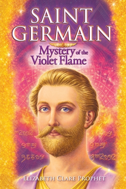 Saint Germain - Mystery of the Violet Flame, Paperback / softback Book