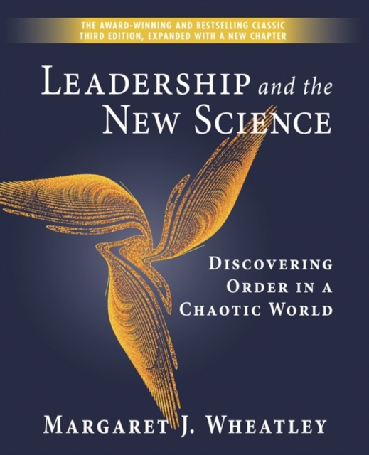 Leadership and the New Science : Discovering Order in a Chaotic World, EPUB eBook