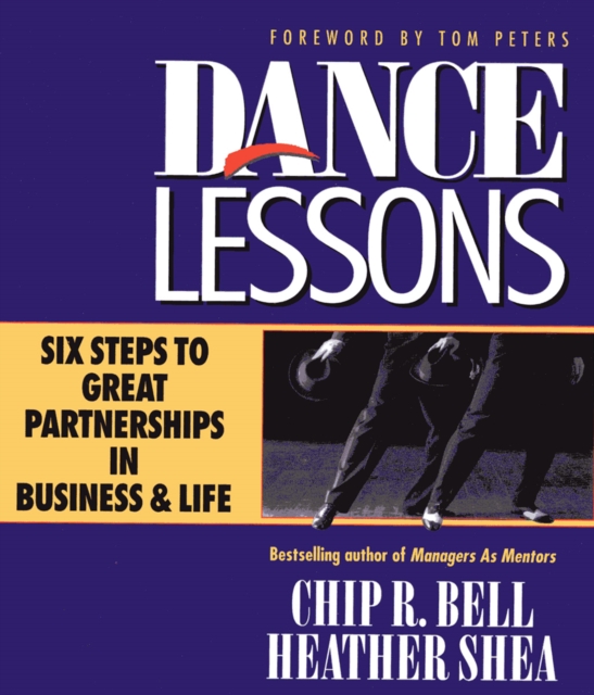 Dance Lessons : Six Steps to Great Partnerships in Business & Life, PDF eBook