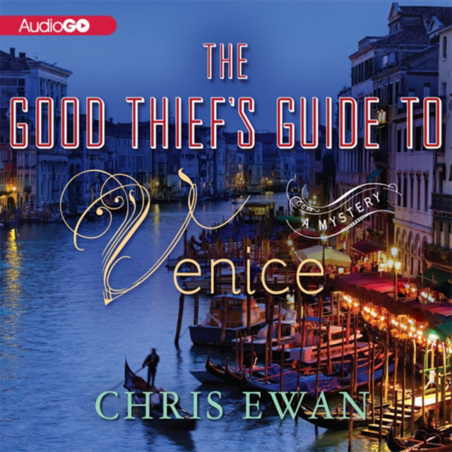 The Good Thief's Guide to Venice, eAudiobook MP3 eaudioBook