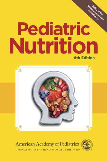 Pediatric Nutrition, PDF eBook