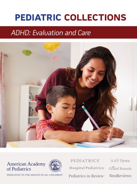 ADHD: Evaluation and Care, Paperback / softback Book