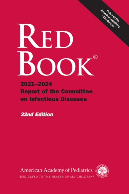 Red Book 2021-2024 : Report of the Committee on Infectious Diseases, Paperback / softback Book