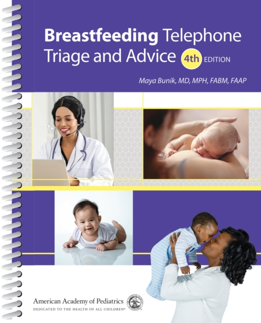 Breastfeeding Telephone Triage and Advice, Spiral bound Book