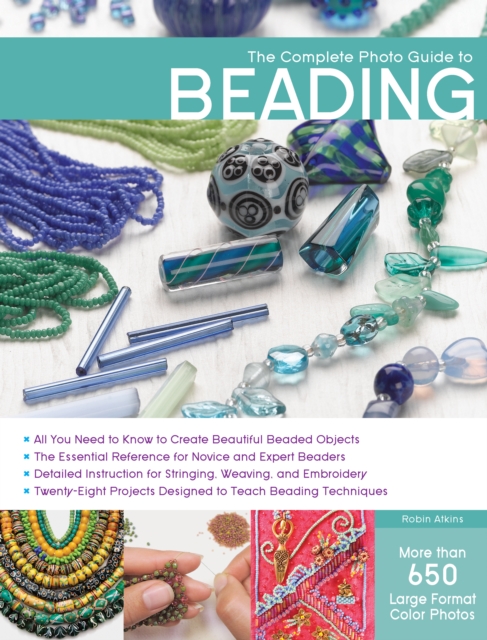 The Complete Photo Guide to Beading, EPUB eBook