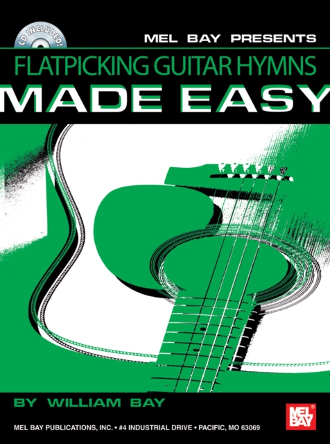 Flatpicking Guitar Hymns Made Easy, PDF eBook