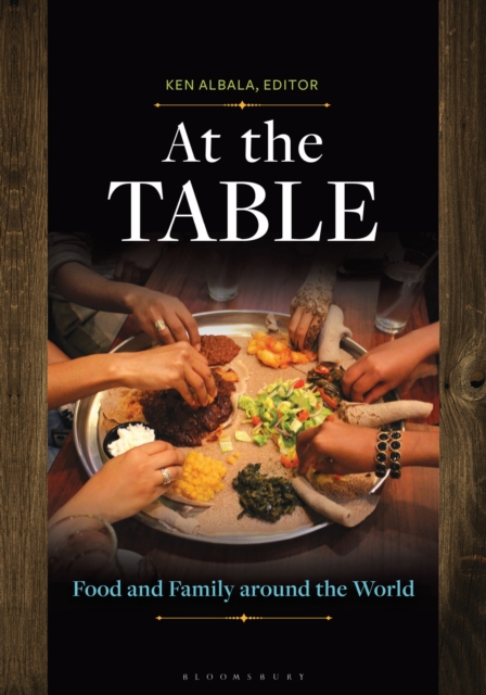 At the Table : Food and Family around the World, EPUB eBook