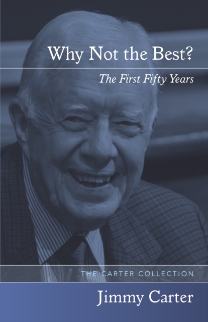 Why Not the Best? : The First Fifty Years, EPUB eBook