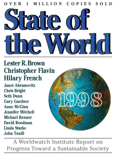 State of the World 1998 : Environmental Threats of Economic Growth, EPUB eBook