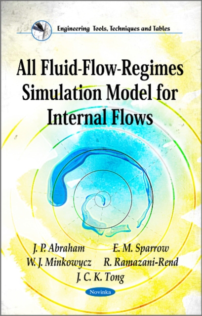 All Fluid-Flow-Regimes Simulation Model for Internal Flows, Paperback / softback Book