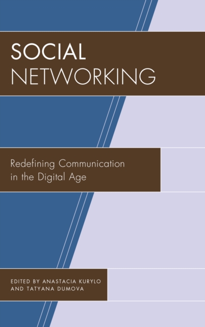 Social Networking : Redefining Communication in the Digital Age, EPUB eBook