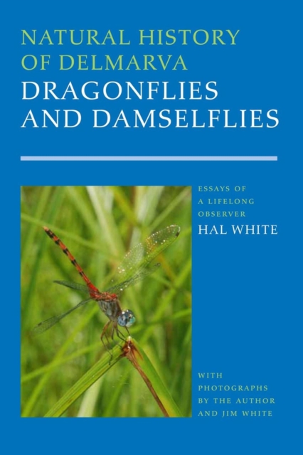 Natural History of Delmarva Dragonflies and Damselflies, EPUB eBook