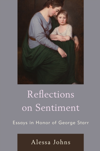 Reflections on Sentiment : Essays in Honor of George Starr, Hardback Book