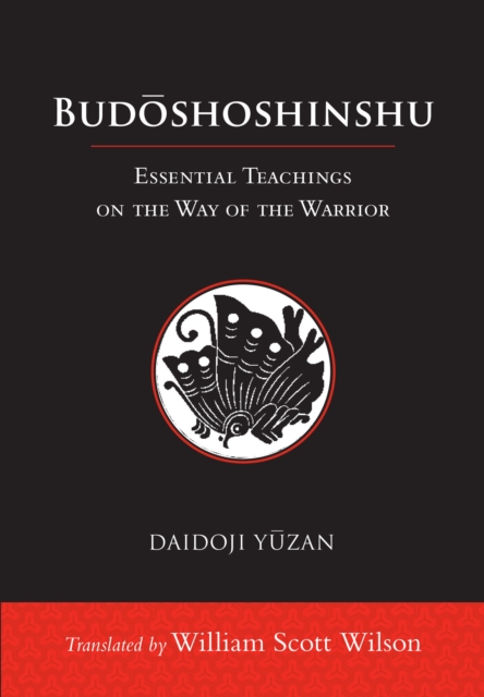 Budoshoshinshu : Essential Teachings on the Way of the Warrior, Hardback Book