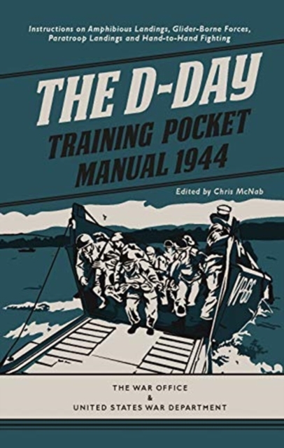 The D-Day Training Pocket Manual 1944, Hardback Book