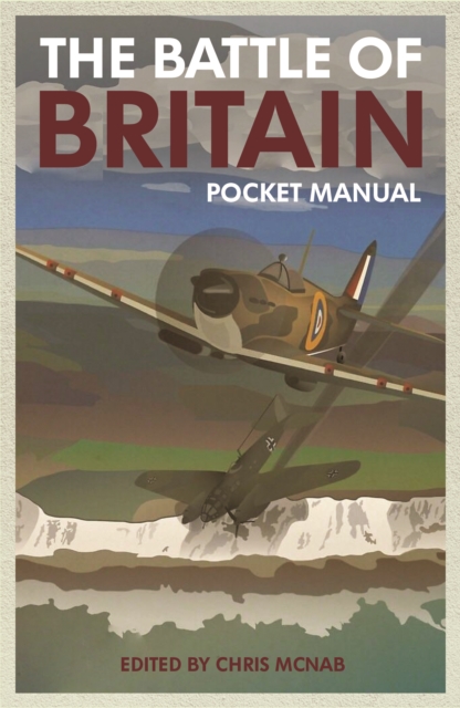 The Battle of Britain Pocket Manual 1940, Hardback Book