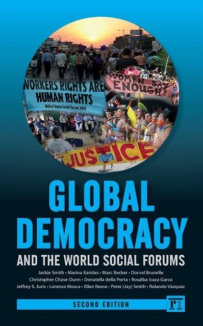 Global Democracy and the World Social Forums, Paperback / softback Book