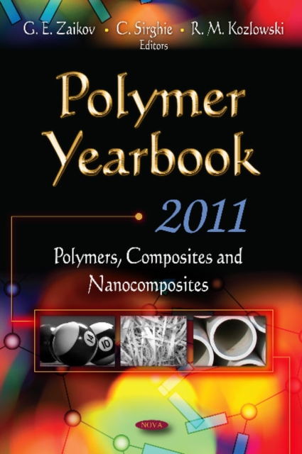 Polymer Yearbook - 2011 : Polymers, Composites & Nanocomposites, Hardback Book