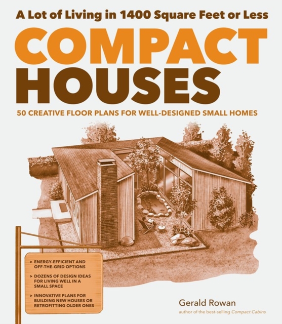 Compact Houses : 50 Creative Floor Plans for Well-Designed Small Homes, Paperback / softback Book